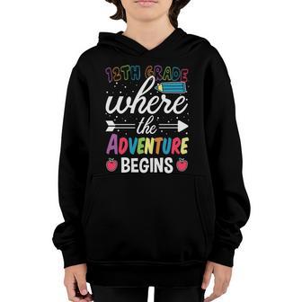 12Th Grade Where The Adventure Begins Back To School Graphic Design Printed Casual Daily Basic Youth Hoodie - Thegiftio UK