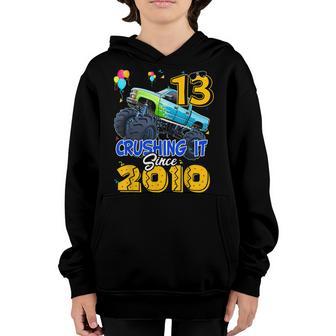 13 Crushing It Since 2010 Monster Truck 13Th Birthday Boys V2 Youth Hoodie - Thegiftio UK