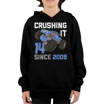 14 Crushing It Since 2009 Monster Truck 14Th Birthday Boys V3 Youth Hoodie - Thegiftio UK
