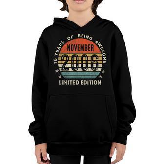 16 Year Old Vintage November 2006 16Th Birthday Boys Girls Youth Hoodie - Thegiftio UK