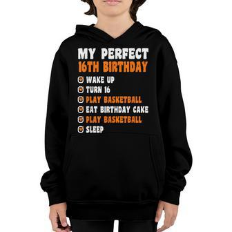 16 Years Old Perfect 16Th Birthday Basketball 16Th Birthday Youth Hoodie - Seseable