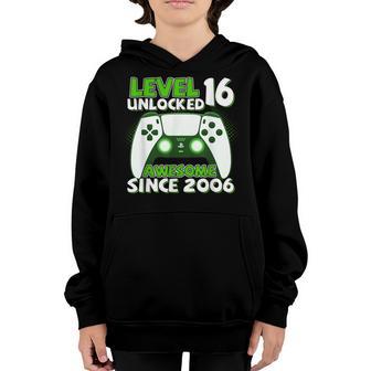 16Th Birthday Boy Level 16 Unlocked Awesome 2006 Video Gamer V3 Youth Hoodie - Thegiftio UK