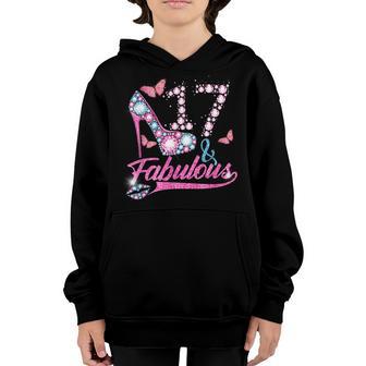 17 Year Old Gifts 17 & Fabulous 17Th Birthday For Women Girl Youth Hoodie - Thegiftio UK