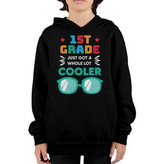 1St Grade Cooler Glassess Back To School First Day Of School Youth Hoodie - Monsterry AU