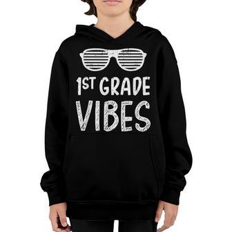 1St Grade Vibes First For Teacher Students Back To School Youth Hoodie - Thegiftio UK
