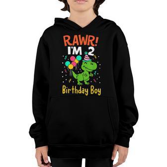 2 Year Old Gifts 2Nd Birthday Boy Rawr Im 2 T Rex Dinosaur Youth Hoodie - Thegiftio UK