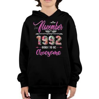 30 Year Old Gifts 30Th Birthday Girl Awesome November 1992 Youth Hoodie - Thegiftio UK