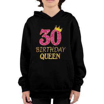 30 Years Old Birthday Queen Girl Gift Funny 30Th Birthday Pink Gift Graphic Design Printed Casual Daily Basic Youth Hoodie - Thegiftio UK