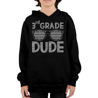 3Rd Grade Dude Third Grade Teachers Students Back To School Youth Hoodie - Thegiftio UK