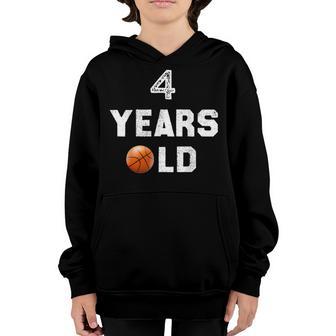 4 Years Old 4Th Birthday Basketball Gift For Boys Party Youth Hoodie - Thegiftio UK