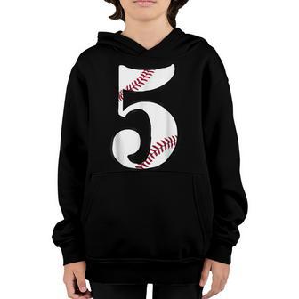 5Th Birthday Baseball Big Number Five 5 Year Old Boy Girl V9 Youth Hoodie - Thegiftio UK