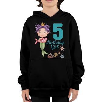 5Th Birthday Gifts Girl Mermaid Is 5 Years Old Birthday Youth Hoodie - Thegiftio UK