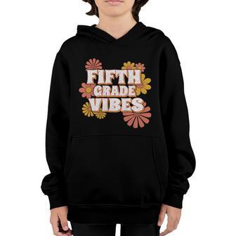 5Th Fifth Grade Vibes Back To School For Teacher Student Graphic Design Printed Casual Daily Basic Youth Hoodie - Thegiftio UK