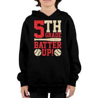 5Th Grade Batter Up Baseball Softball Back To School Teacher Youth Hoodie - Thegiftio UK