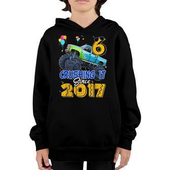 6 Crushing It Since 2017 Monster Truck 6Th Birthday Boys V4 Youth Hoodie - Thegiftio UK