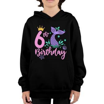 6Th Birthday Mermaid Gift For Birthday Sixth Birthday Girl Graphic Design Printed Casual Daily Basic V2 Youth Hoodie - Thegiftio UK