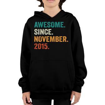 7 Year Old Gift Awesome Since November 2015 7Th Birthday Boy Youth Hoodie - Thegiftio UK