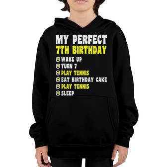 7 Years Old My Perfect 7Th Birthday Tennis 7Th Birthday Youth Hoodie - Thegiftio UK