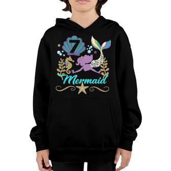 7Th Birthday Gifts Mermaid Is 7 Girl Gift 7 Years Old Youth Hoodie - Thegiftio UK