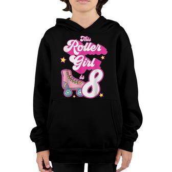 8 Year Old Birthday Skate Kids Roller Girl Skating 8Th Bday Youth Hoodie - Thegiftio UK