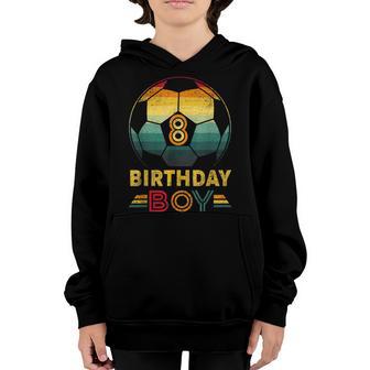 8 Year Old Gifts Football Soccer Player 8Th Birthday Boy Son Youth Hoodie - Thegiftio UK