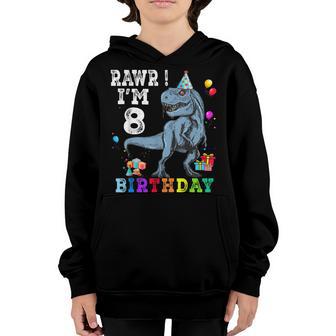 8Th Birthday Gifts Rawr Im 8 T Rex Dinosaur Party For Boys Youth Hoodie - Thegiftio UK