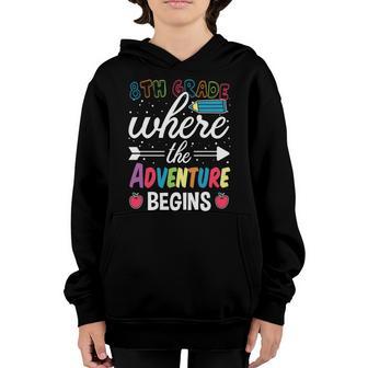 8Th Grade Where The Adventure Begins Back To School Graphic Design Printed Casual Daily Basic Youth Hoodie - Thegiftio UK