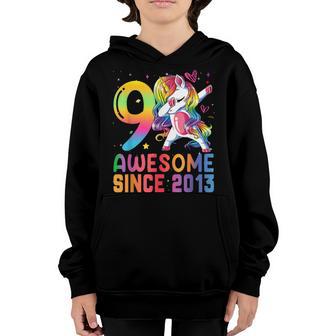 9 Year Old Girls Awesome Since 2013 Dabbing Unicorn Birthday Youth Hoodie - Thegiftio UK