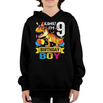 9 Years Old Gifts Rawr Im 9Th Birthday Boy Dinosaur T-Rex Youth Hoodie - Thegiftio UK