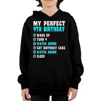 9 Years Old My Perfect 9Th Birthday Anime 9Th Birthday Youth Hoodie - Thegiftio UK