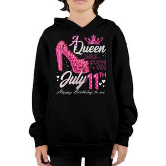 A Queen Was Born On July 11 High Heels July 11Th Birthday Youth Hoodie - Seseable