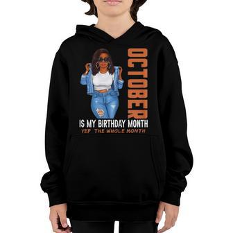 Afro Girl October Is My Birthday Yep The Whole Month Youth Hoodie - Thegiftio UK