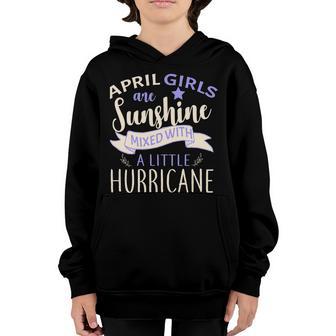 April Girls Are Sunshine Mixed With Hurricane Graphic Design Printed Casual Daily Basic Youth Hoodie - Thegiftio UK