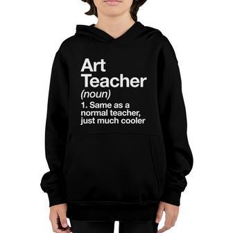 Art Teacher Definition Funny First Day Back To School Graphic Design Printed Casual Daily Basic Youth Hoodie - Thegiftio UK