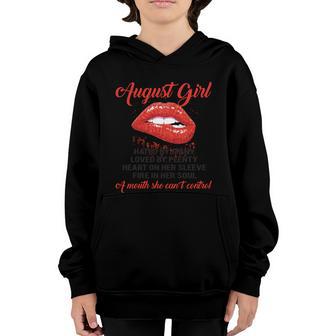 August Girl Hated By Many Loves By Plenty Heart On Her Sleeve Fire In Her Soul A Youth Hoodie - Thegiftio UK