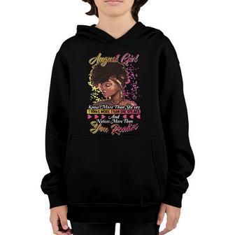 August Girl Know More Than She Sau And Notices More Than You Realize Wife Birthd Youth Hoodie - Thegiftio UK