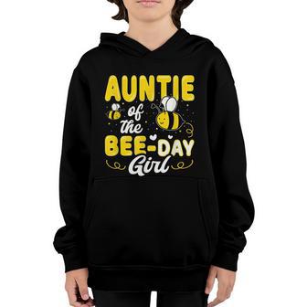 Auntie Of The Bee Day Girl Hive Party Matching Birthday Youth Hoodie - Thegiftio UK