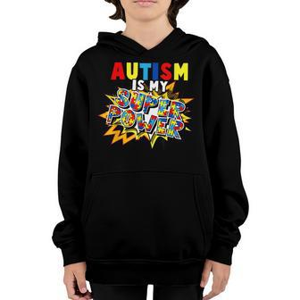 Autism Awareness Autism Is My Super Power Toddler Boys Youth Hoodie - Thegiftio UK
