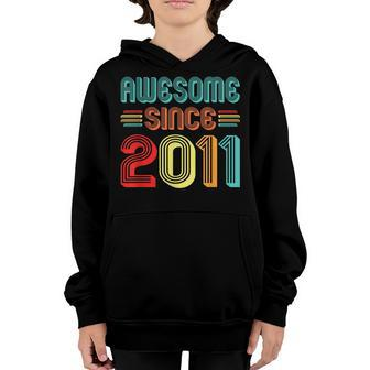 Awesome Since 2011 11 Years Old Bday 11Th Birthday Vintage Youth Hoodie - Seseable