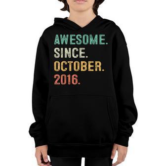 Awesome Since October 2016 6Th Birthday Gifts 6 Year Old Boy Youth Hoodie - Thegiftio UK