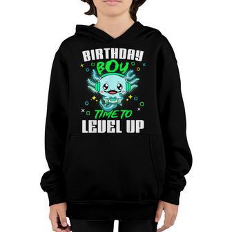 Axolotl Birthday Boy Time To Level Up Video Game Birthday Youth Hoodie - Thegiftio UK
