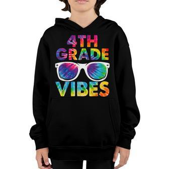 Back To School 4Th Grade Vibes First Day Teacher Youth Hoodie - Seseable