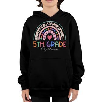Back To School 5Th Grade Vibes Rainbow First Of School Kids Youth Hoodie - Thegiftio UK