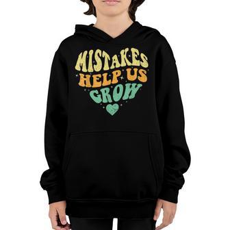Back To School Growth Mindset Teacher Mistakes Help Us Grow Youth Hoodie - Thegiftio UK