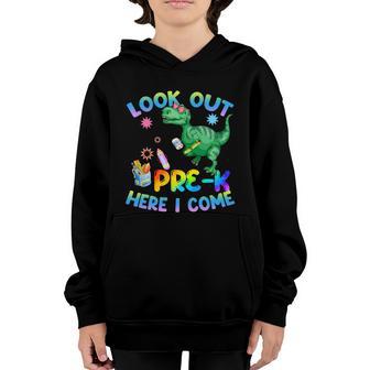 Bak To School Look Out Prek Here I Come Dinosaurus Youth Hoodie - Thegiftio UK