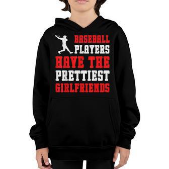 Baseball Players Have The Prettiest Girlfriends - Ball Lover Youth Hoodie - Thegiftio UK