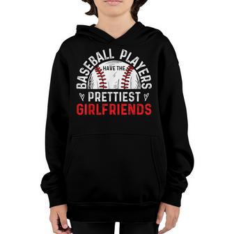 Baseball Players Have The Prettiest Girlfriends - Ball Lover Youth Hoodie - Thegiftio UK
