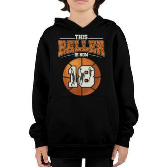 Basketball 18Th Birthday Girl Boy Bball 18 Years Old Youth Hoodie - Seseable