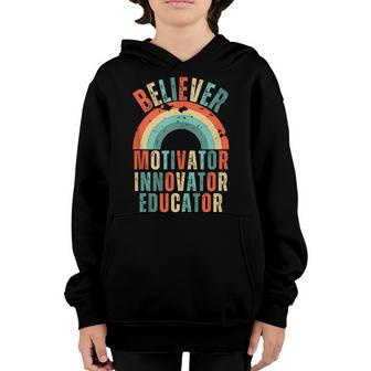 Believer Motivator Innovator Educator Retro Teacher V2 Youth Hoodie - Thegiftio UK
