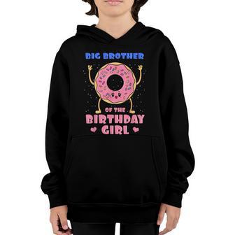 Big Brother Of The Birthday Girl Donut Bday Party Bro Sib Graphic Design Printed Casual Daily Basic Youth Hoodie - Thegiftio UK